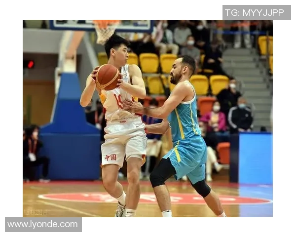 中国男篮对阵哈萨克斯坦精彩比赛直播全程回顾与分析